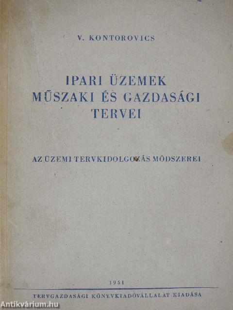 Ipari üzemek műszaki és gazdasági tervei