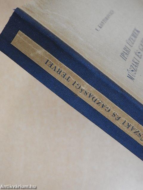 Ipari üzemek műszaki és gazdasági tervei