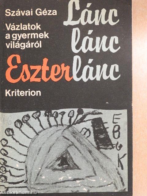 Lánc, lánc, Eszterlánc