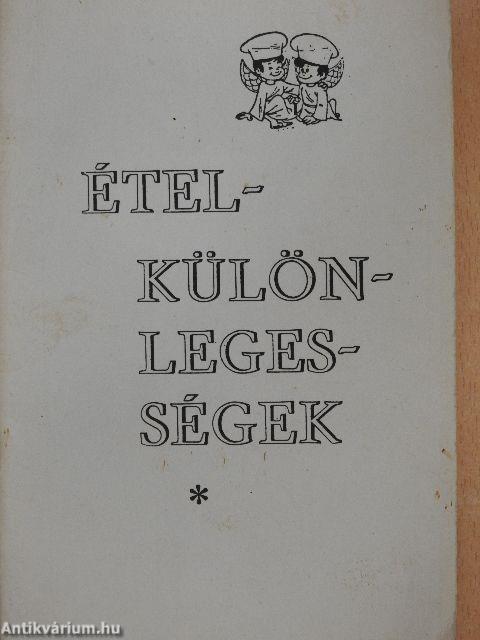 Ételkülönlegességek