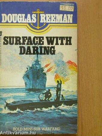 Surface with daring