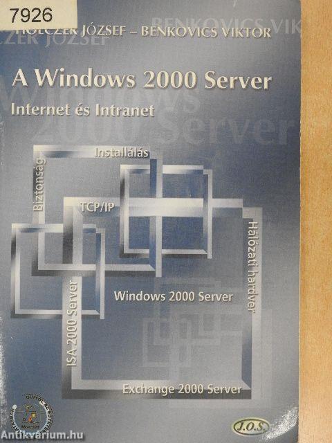 A Windows 2000 Server