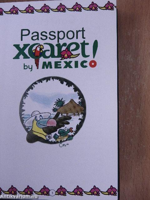 Passport Xcaret by Mexico!