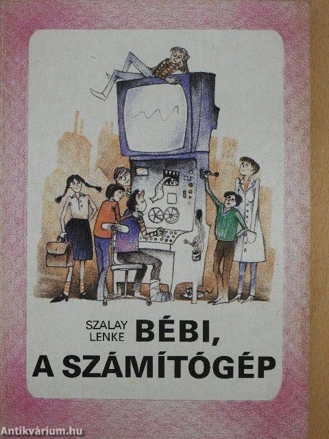 Bébi, a számítógép