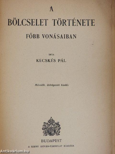 A bölcselet története főbb vonásaiban