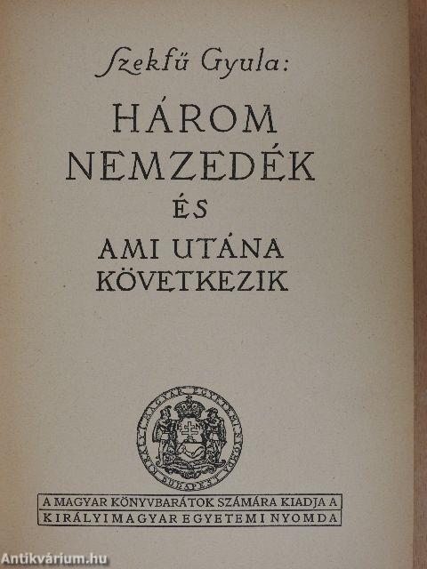 Három nemzedék és ami utána következik