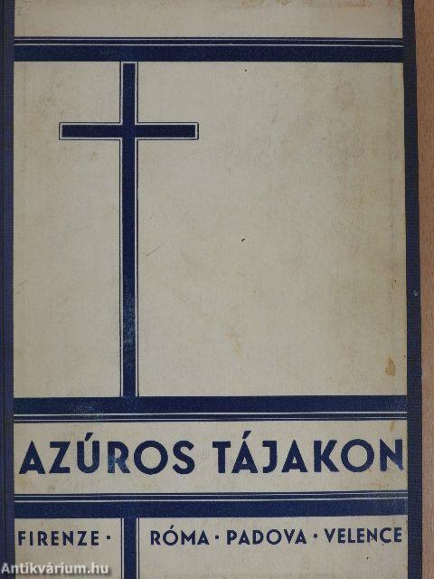 Azúros tájakon