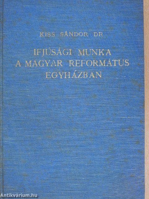 Ifjúsági munka a magyar református egyházban