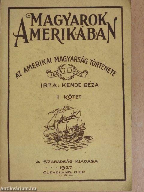 Magyarok Amerikában II.