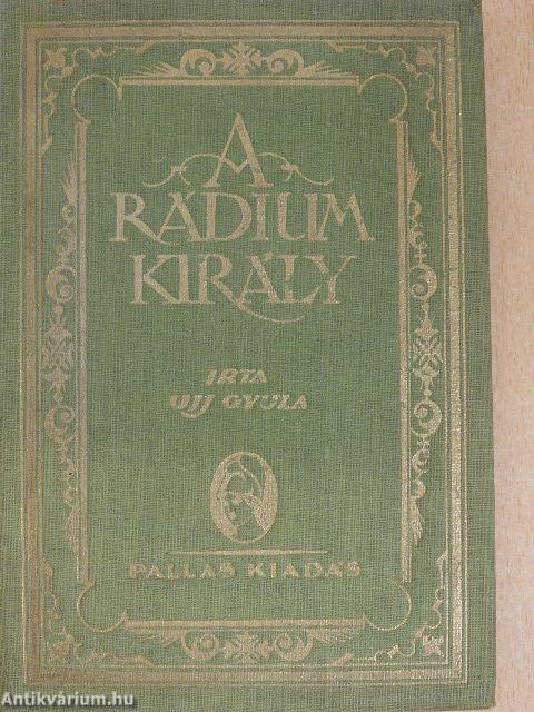 A rádiumkirály