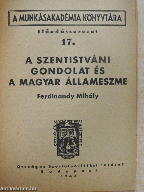 A szentistváni gondolat és a magyar állameszme