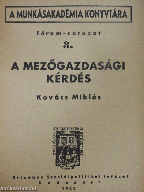 A mezőgazdasági kérdés