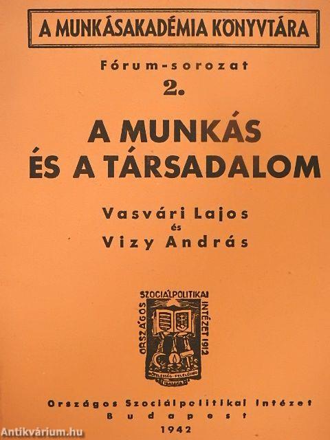 A munkás és a társadalom