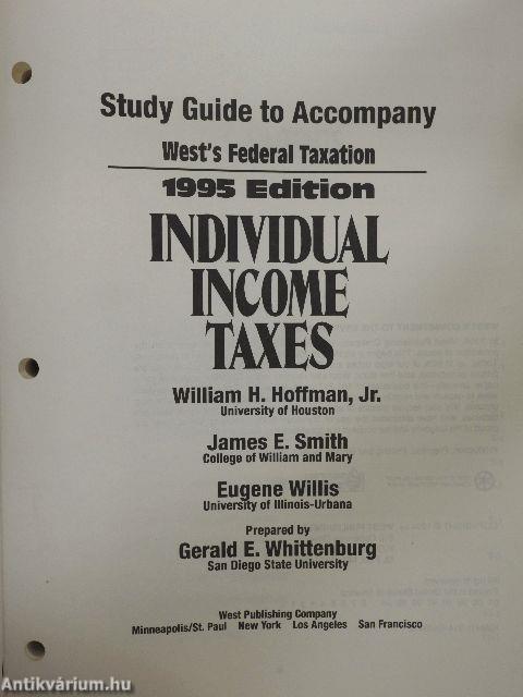 Study Guide to Accompany West's Federal Taxation: Individual Income Taxes