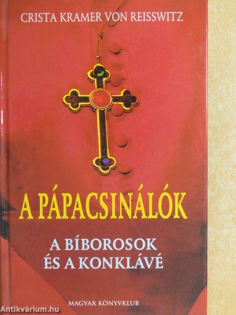 A pápacsinálók