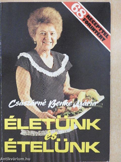 Életünk és ételünk