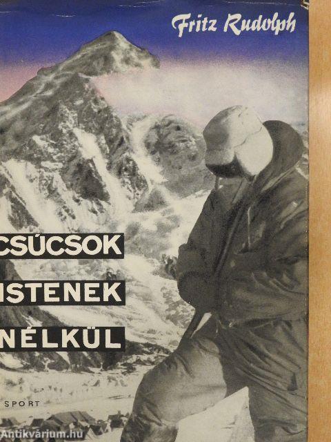 Csúcsok istenek nélkül