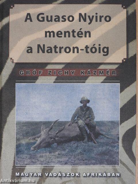 A Guaso Nyiro mentén a Natron-tóig