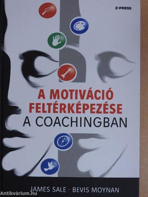 A motiváció feltérképezése a coachingban