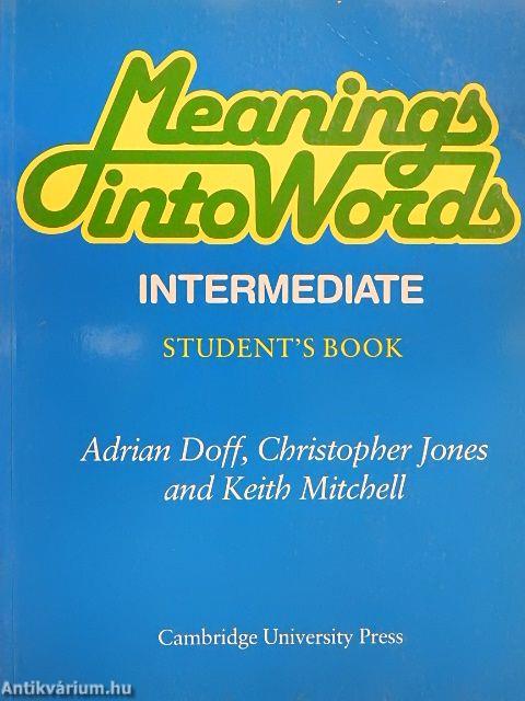 Meanings into Words - Intermediate - Student's Book