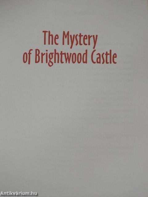 The Mystery of Brightwood Castle