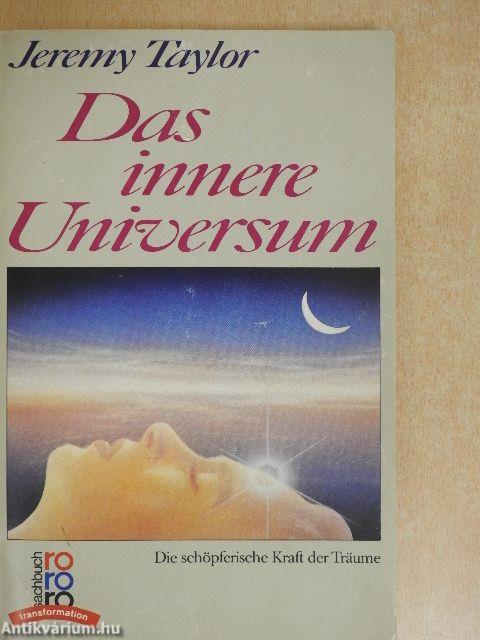 Das innere Universum