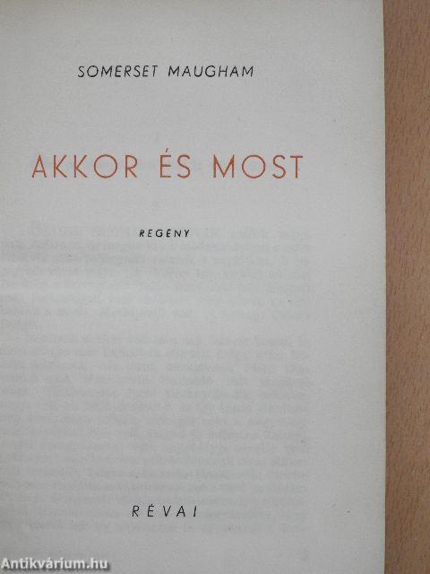 Akkor és most