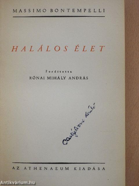 Halálos élet (Dr. Castiglione László könyvtárából)