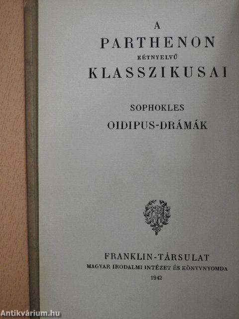 Oidipus király/Oidipus Kolonosban