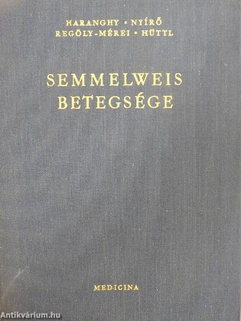 Semmelweis betegsége