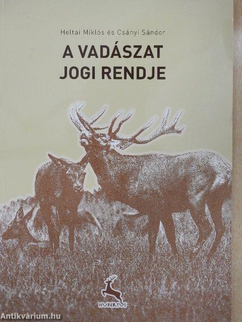 A vadászat jogi rendje