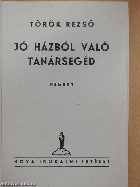 Jó házból való tanársegéd