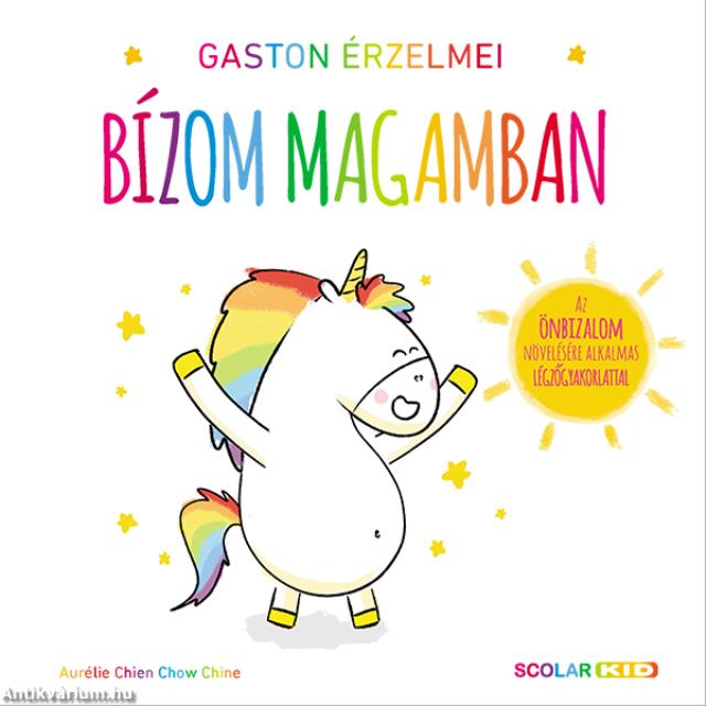 Gaston érzelmei - Bízom magamban