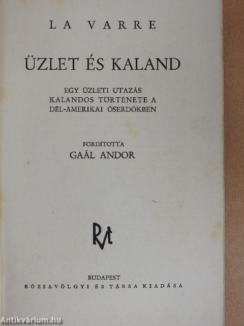 Üzlet és kaland