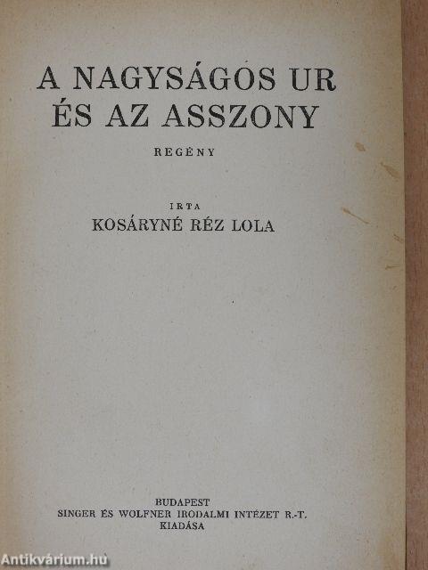 A nagyságos ur és az asszony