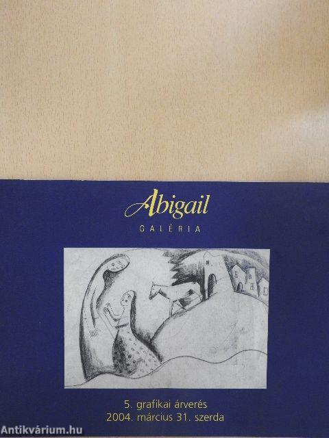 Abigail Galéria 5. grafikai árverés