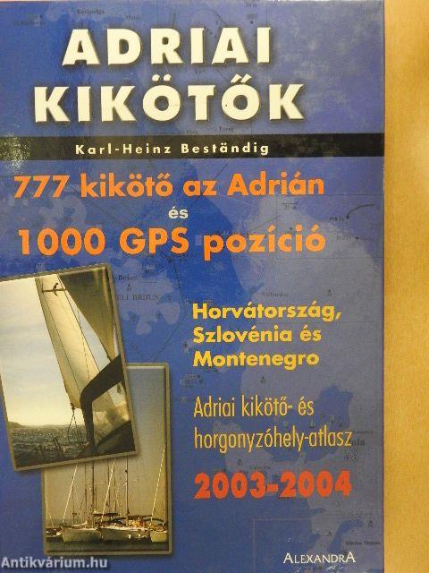 Adriai kikötők 2003-2004