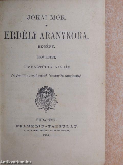 Erdély aranykora I-II.