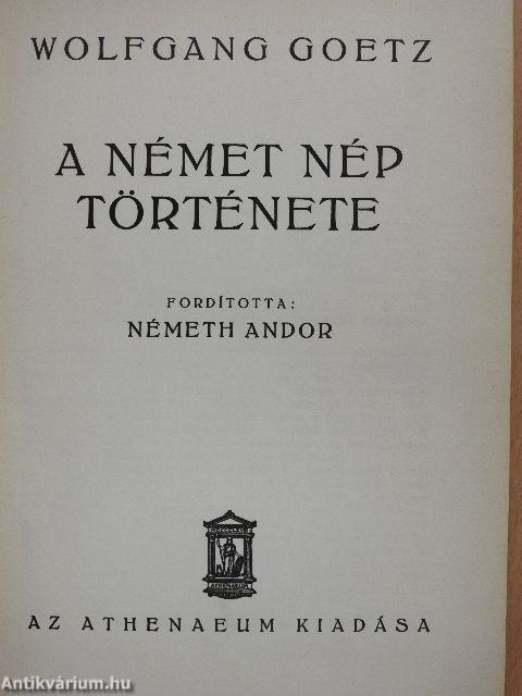 A német nép története (Dr. Castiglione László könyvtárából)