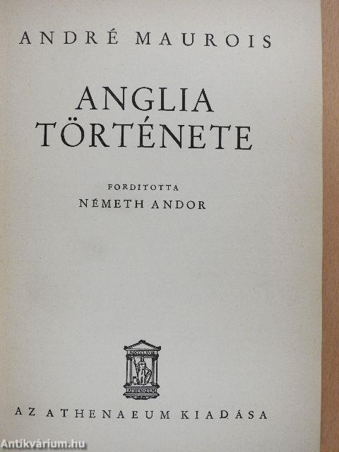 Anglia története (Dr. Castiglione László könyvtárából)