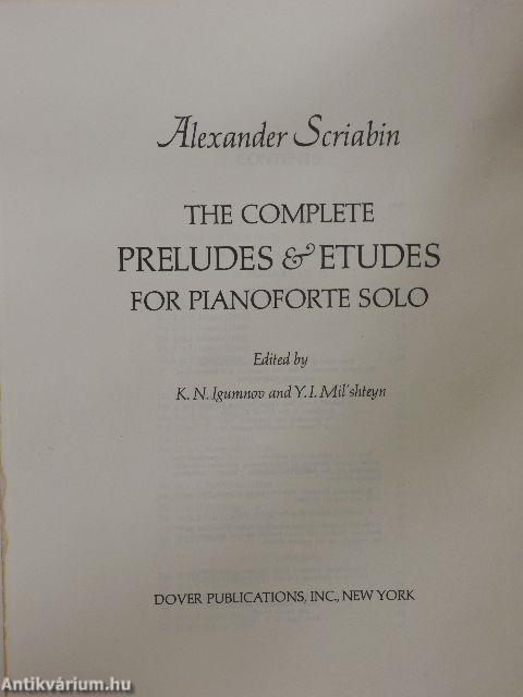 The Complete Preludes & Etudes for Pianoforte Solo