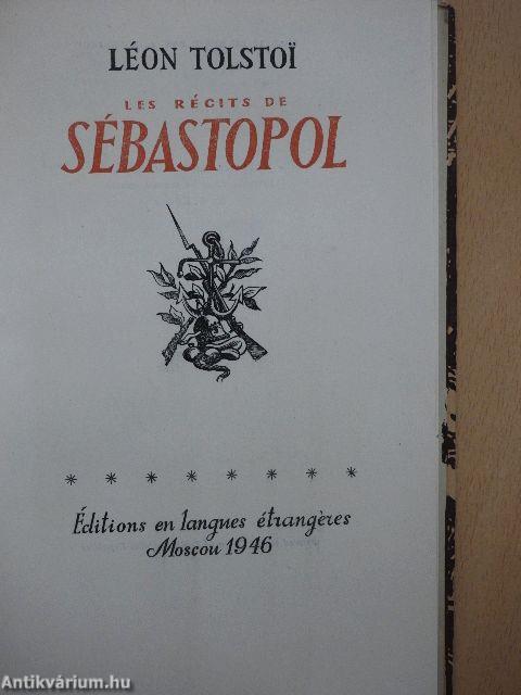 Les récits de Sébastopol