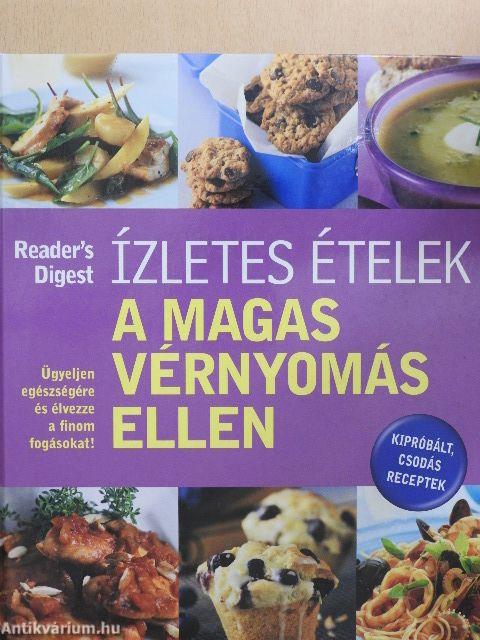 Ízletes ételek a magas vérnyomás ellen