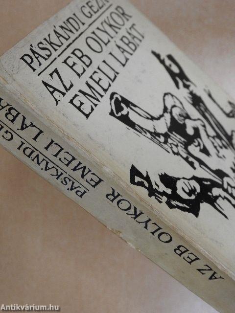 Az eb olykor emeli lábát