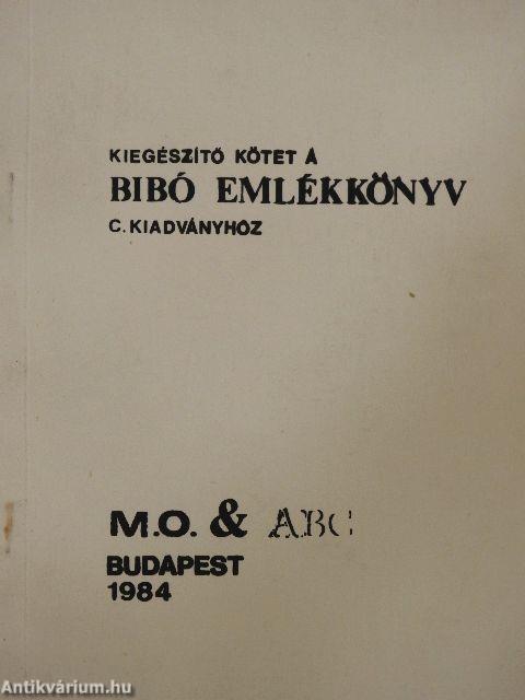 Kiegészítő kötet a Bibó emlékkönyv c. kiadványhoz