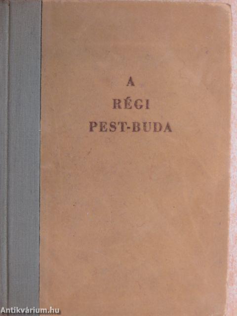 A régi Pest-Buda