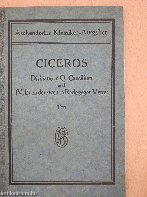 Ciceros Divinatio in Q. Caecilium und IV. Buch der zweiten Rede gegen Verres