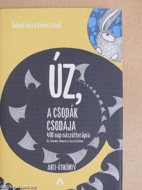 Úz, a csodák csodája