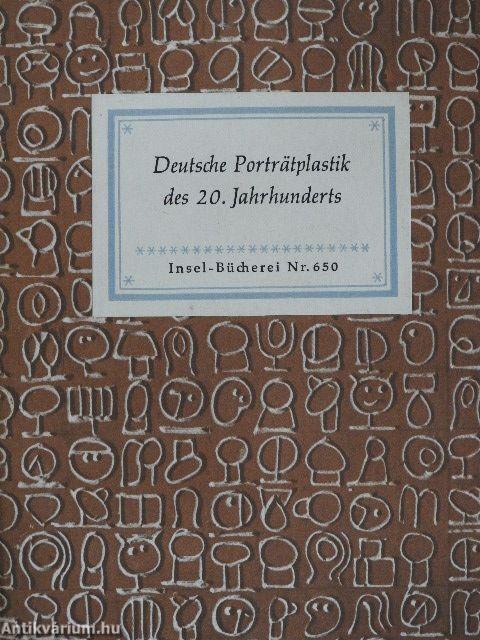 Deutsche Porträtplastik des 20. Jahrhunderts