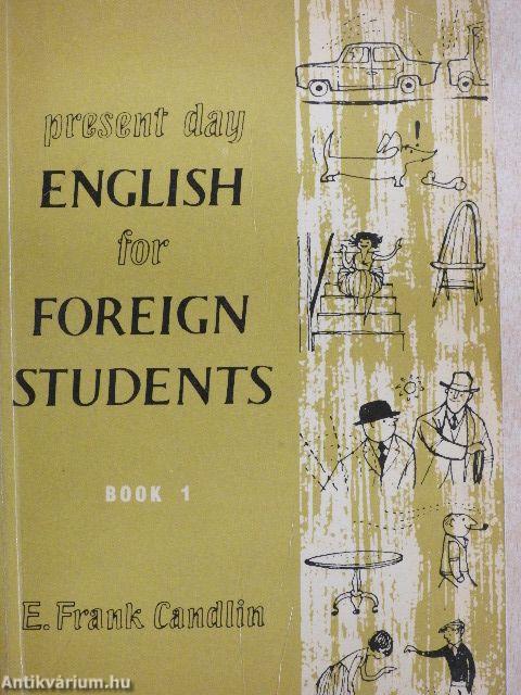 Present Day English for Foreign Students - Book 1.